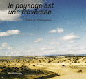 Paysage est une traversée (Le)